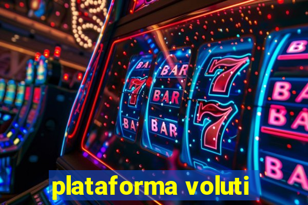 plataforma voluti